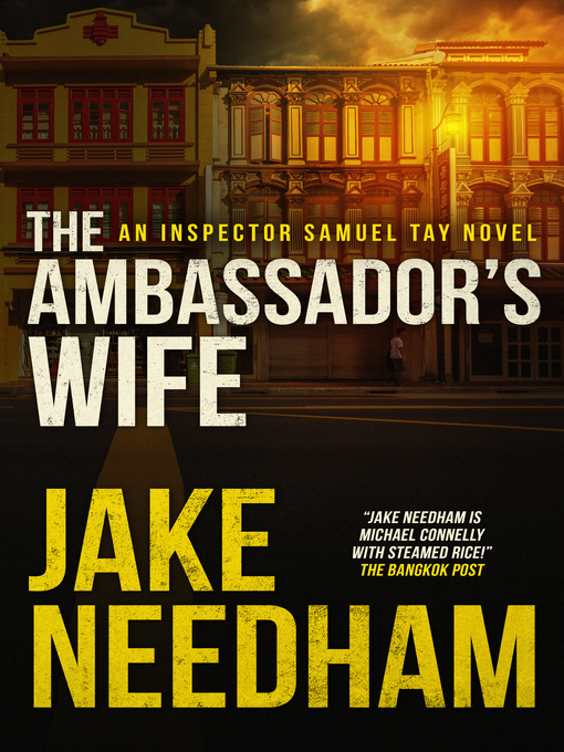 Title details for The Ambassador's Wife by Jake Needham - Wait list